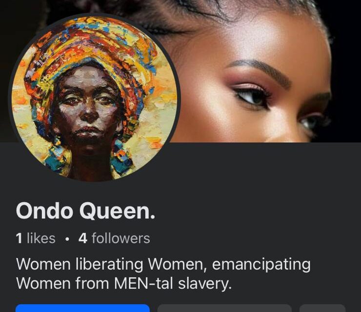 Most Nigerian Men Are Criminally Minded In Nature – Ondo Queen